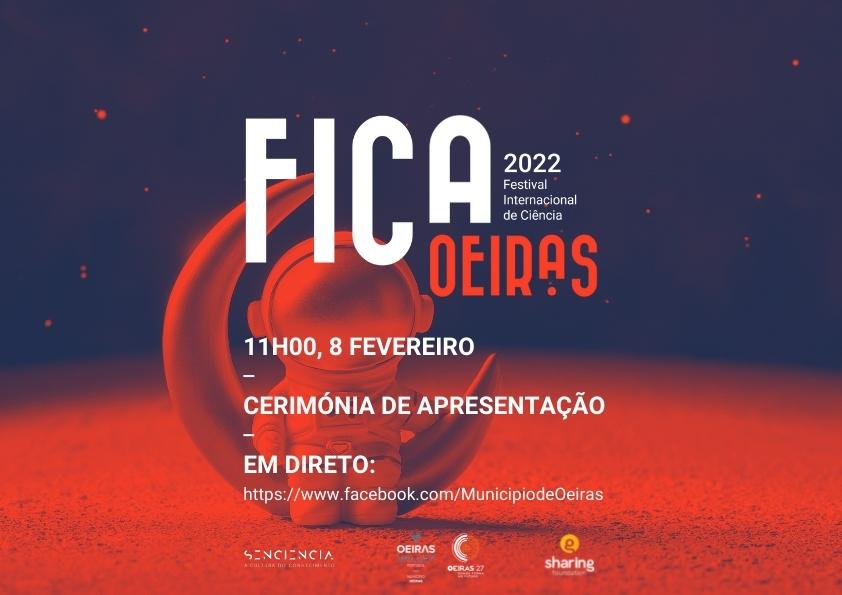  Cerimónia de Apresentação da 2ª edição do FIC.A - Festival Internacional de Ciência